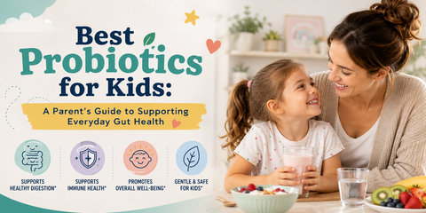Best Probiotics for Kids: A Parent's Guide to Supporting Everyday Gut Health